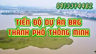 Tiến độ dự án Thành Phố Thông Minh BRG Sumitomo Đông Anh Bắc Hà Nội North Hanoi Smart City mới nhất