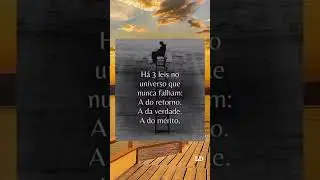 H&aacute; 3 leis no universo...
