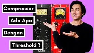 (BAHASA) THRESHOLD |  COMPRESSOR | TOP 10 Kesilapan penggunaan compressor beginner Episode.01