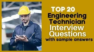 Engineering Technician Interview Questions and Answers for 2025