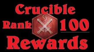 Destiny - The Crucible - Rank 100 Rewards