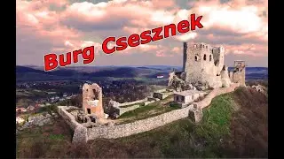 Csesznek und die Burg...unser Lieblingsplatz in Bakony / Ungarn