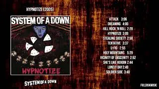 System Of A Down  Hypnotize (2005) Full Album
