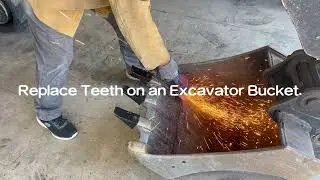 How to repair teeth on an Excavator Bucket