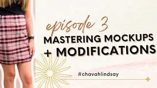 DIY Skirt - Mastering Mockups and Pattern Modifications