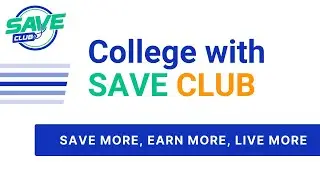 COLLEGE with Save Club