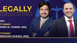 TEASER 2 - Legally Exhausted EP 46 (James M. Horne, Esq.)