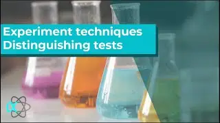 Reflux, Distillation and Distinguishing tests