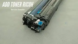 Add Toner Problem Ricoh MPC 3003 3503 4503 simple solution