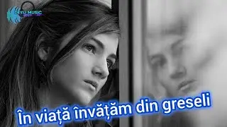 Deyu Music - &Icirc;n viață &icirc;nvățăm din greșeli