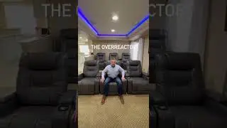 Home Theater--Types of Movie Watchers!