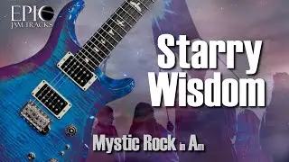 Mystic Rock Backing Track in Am - Starry Wisdom