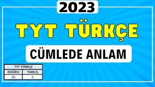 TYT Türkçe Cümlede Anlam | 2023 TYT Türkçe | Kutlu Hoca