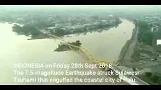 Indonesia Earthquake tsunami disaster 28th September 2018