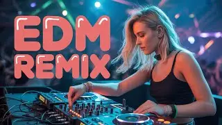 EDM Party Mix 2026 🎉 Bass Boosted Music & Remixes of Hits