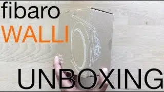 fibaro Walli Dimmer Unboxing und Inbetriebnahme und anpassen der Farbe/Helligkeit des LED Rings