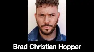 Brad Christian Hopper showreel