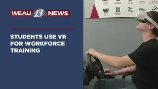 Students Use VR for Workforce Training
