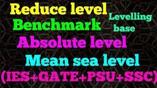 Bench mark, Reduce level,Mean sea level in hindi||by Civil Engineering