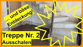 22m - Treppe Nr. 2 - Das Ausschalen - DIY Anleitung Betontreppe