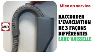 Raccorder l'évacuation de son lave vaisselle de 3 façons différentes