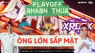 CFPL S26 PLAYOFF NH&Aacute;NH THUA EVOLUTION POWER vs XROCK