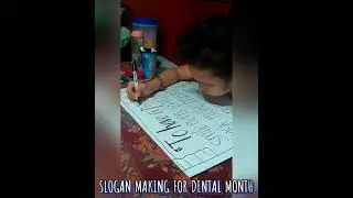 Slogan Making for Dental Health Month
