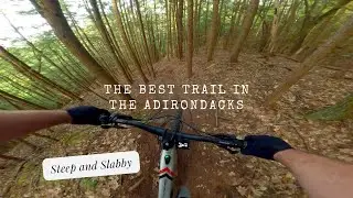Adirondack Mountain Biking's Best Kept Secret - Steep, Slabby, and Fast