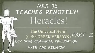 GCSE Classical Civilisation Myth and Religion: Heracles, the Universal Hero (part 2) - Metopes