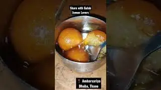 The Best Gulab Jamun || Indian Sweets || Thane Foodie || Mumbai Food || Best Dhaba in Thane ||