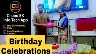 Chanu SK Info Tech లో   SAP ఫ్రెషర్ ట్రైనీ Birthday సెలెబ్రేషన్స్ #S4HANA FICO Telugu#S4HANA FICO
