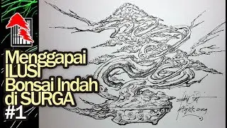 CERITA BONSAI : Demo Menggambar Konsep Pohon Bonsai #1 by Tedy Boy of Indonesia