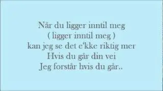 sichelle hvis du g&aring;r