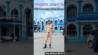 Tribute Short to ITBP Jawan Triloki Kumar 💐🇮🇳| Indian Tibbat Border Police ⚔️| Sitarganj | #shorts