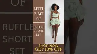 Little Bit of Ruffle Short Set