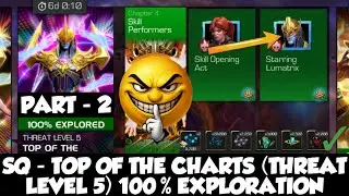 SQ - TOP OF THE CHARTS (THREAT LEVEL 5) WEEK - 4 / CH - 4 FINAL (PART - 2) #marvel #kabam #mcoc