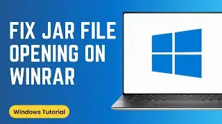 How To Fix Jar File Opening in WinRAR