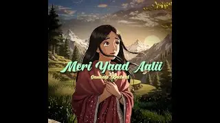 MERI YAAD AALI | SANKALP KHETWAL | 2026