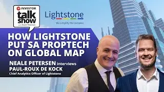 How Lightstone Put SA Proptech on the Global Map.