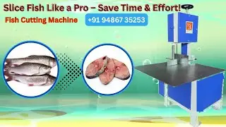 Semi Automatic Fish Cutting machine Manufacturer | Yes Square Machines, Coimbatore |+91 94886 65253