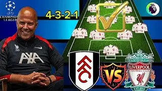 Liverpool vs Fulham Predicted Line-Up 🔥 | Arne Slot & Enzo Maresca Factor