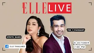 #ELLElive ตี๋-ธเนษฐ และ สไปรท์ บั้ง วิเคราะห์โค้งสุดท้ายของการประกวด Miss Universe Thailand 2020