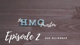 Episode 2 Due diligence