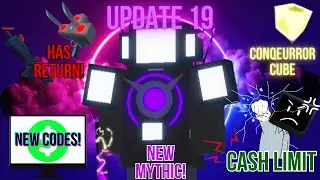 UPDATE 19 TV CONQEUROR + CODES! CASH LIMIT!