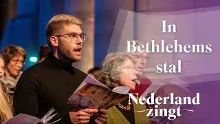 In Bethlehems stal - Nederland Zingt