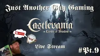 GOOD IT'S A FROZEN CASTLE CAUSE' IT'S HOT AS HELL TODAY : Castlevania Lords of Shadow pt.9