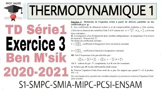 TD Serie1 Exercice 3 Ben M'SIK Thermodynamique recherche de l'équation d'état  2020/2021