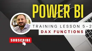 Power BI Training Lesson 5-2: Master Data Modeling and DAX Functions (Summarize, Find, LookupValue)