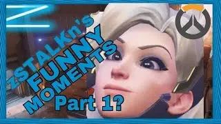zSTALKn's Overwatch Funny Moments Compilation [REUSABLE WITH PERMISSION]