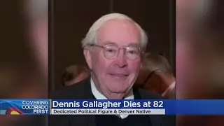 Dennis Gallagher, Colorado Political Figure, Dies At Age Of 82